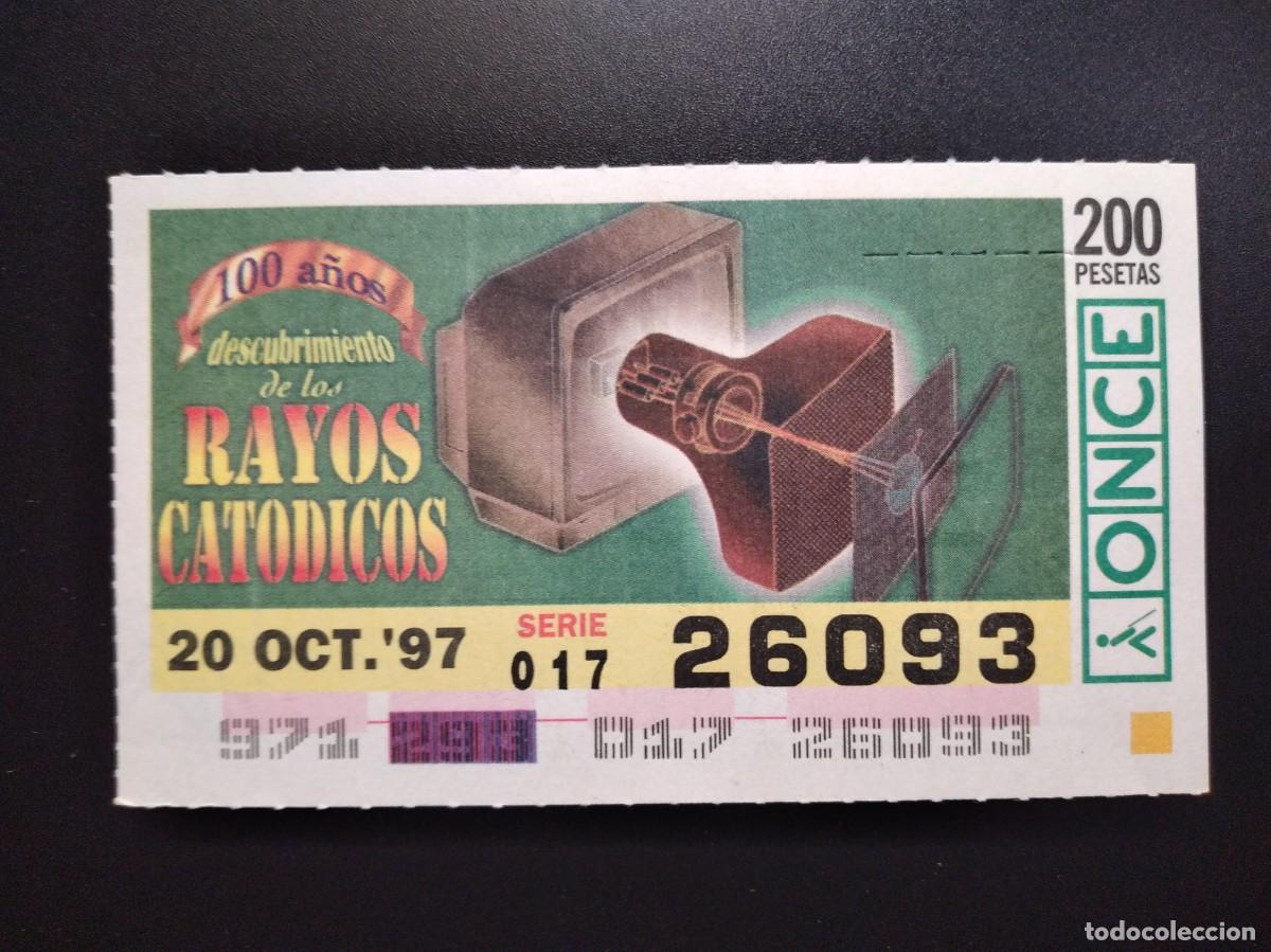 Cupones ONCE: CUP&Oacute;N ONCE 100 A&Ntilde;OS DESCUNRIMIENTO DE LOS RAYOS CAT&Oacute;DICOS 20 OCTUBRE 97 1997 26093