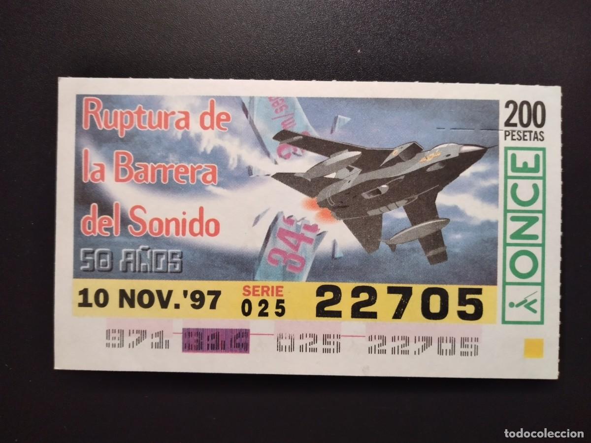 Cupones ONCE: CUP&Oacute;N ONCE 50 A&Ntilde;OS RUPTURA DE LA BARRERA DEL SONIDO AVI&Oacute;N 10 NOVIEMBRE 97 1997 22705