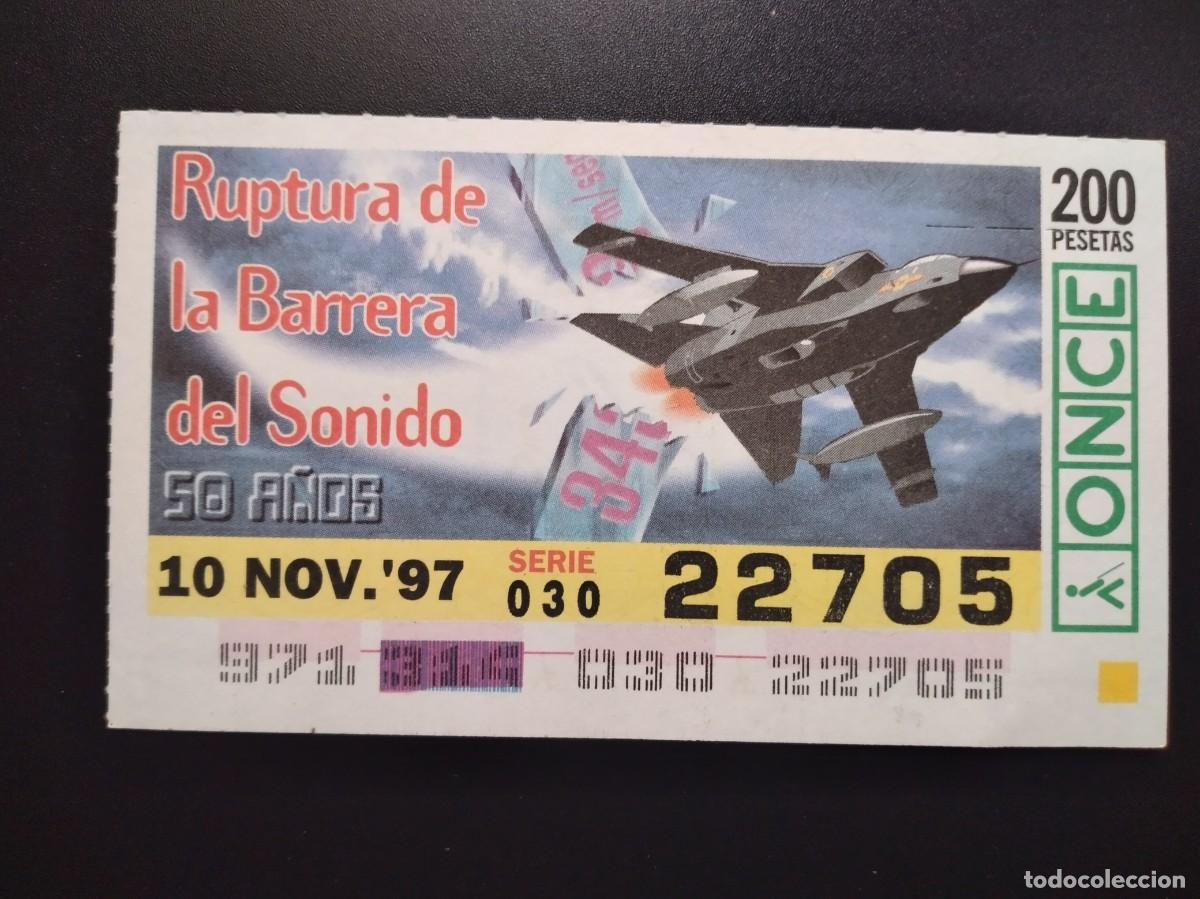 Cupones ONCE: CUP&Oacute;N ONCE 50 A&Ntilde;OS RUPTURA DE LA BARRERA DEL SONIDO AVI&Oacute;N 10 NOVIEMBRE 97 1997 22705