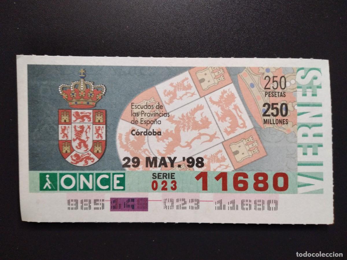 Cupones ONCE: CUP&Oacute;N ONCE C&Oacute;RDOBA ESCUDOS DE LAS PROVINCIAS DE ESPA&Ntilde;A 29 MAYO 98 1998 11680