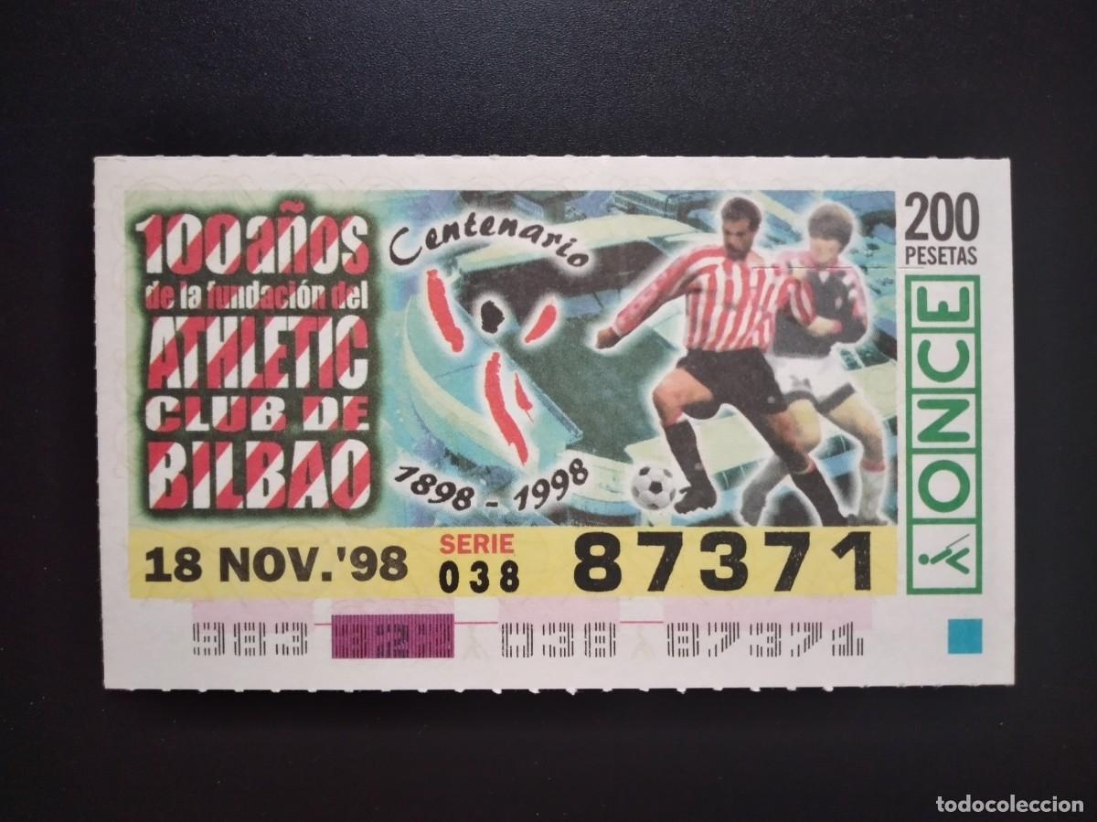 Cupones ONCE: CUP&Oacute;N ONCE CENTENARIO FUNDACI&Oacute;N ATHLETIC CLUB BILBAO F&Uacute;TBOL 16 NOVIEMBRE 98 1998 87371
