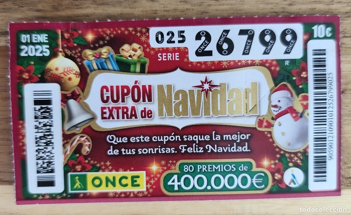 Cupones ONCE: ONCE CUPON EXTRA NAVIDAD 1 Enero 2025 - 26799 serie 025