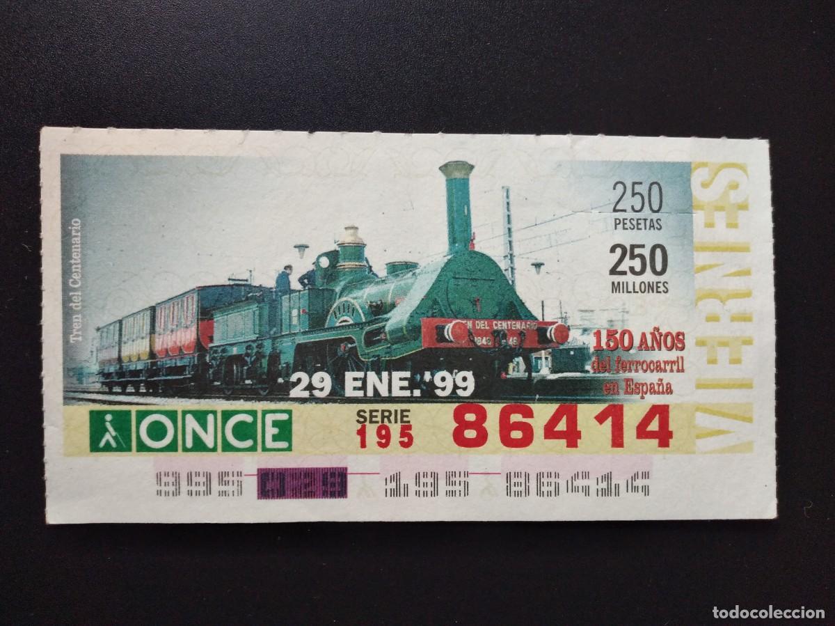 Cupones ONCE: CUP&Oacute;N ONCE 150 A&Ntilde;OS DEL FERROCARRIL EN ESPA&Ntilde;A TREN DEL CANT&Aacute;BRICO 29 ENERO 99 1999 86414