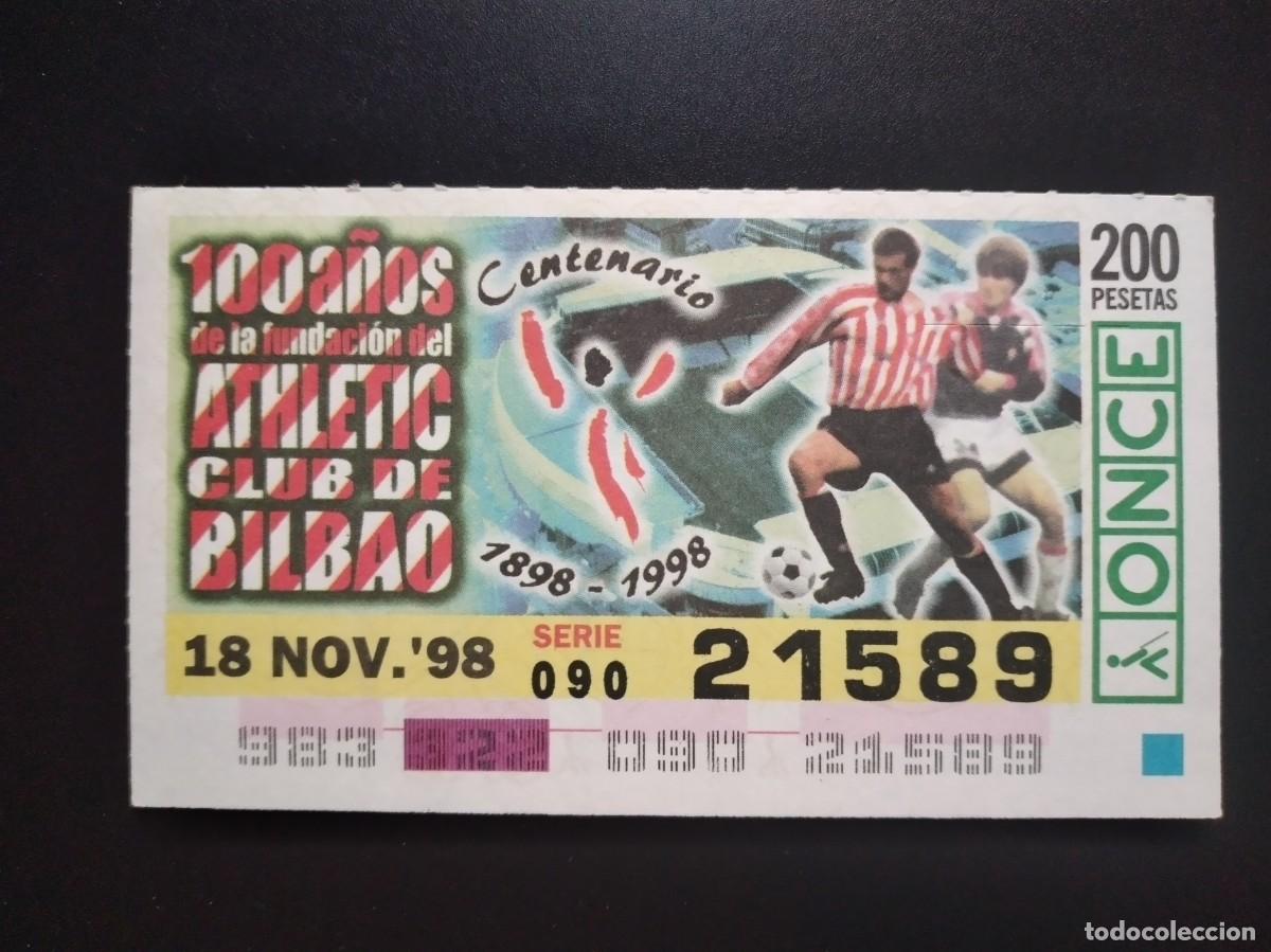 Cupones ONCE: CUP&Oacute;N ONCE CENTENARIO FUNDACI&Oacute;N ATHLETIC CLUB BILBAO F&Uacute;TBOL 18 NOVIEMBRE 98 1998 21589