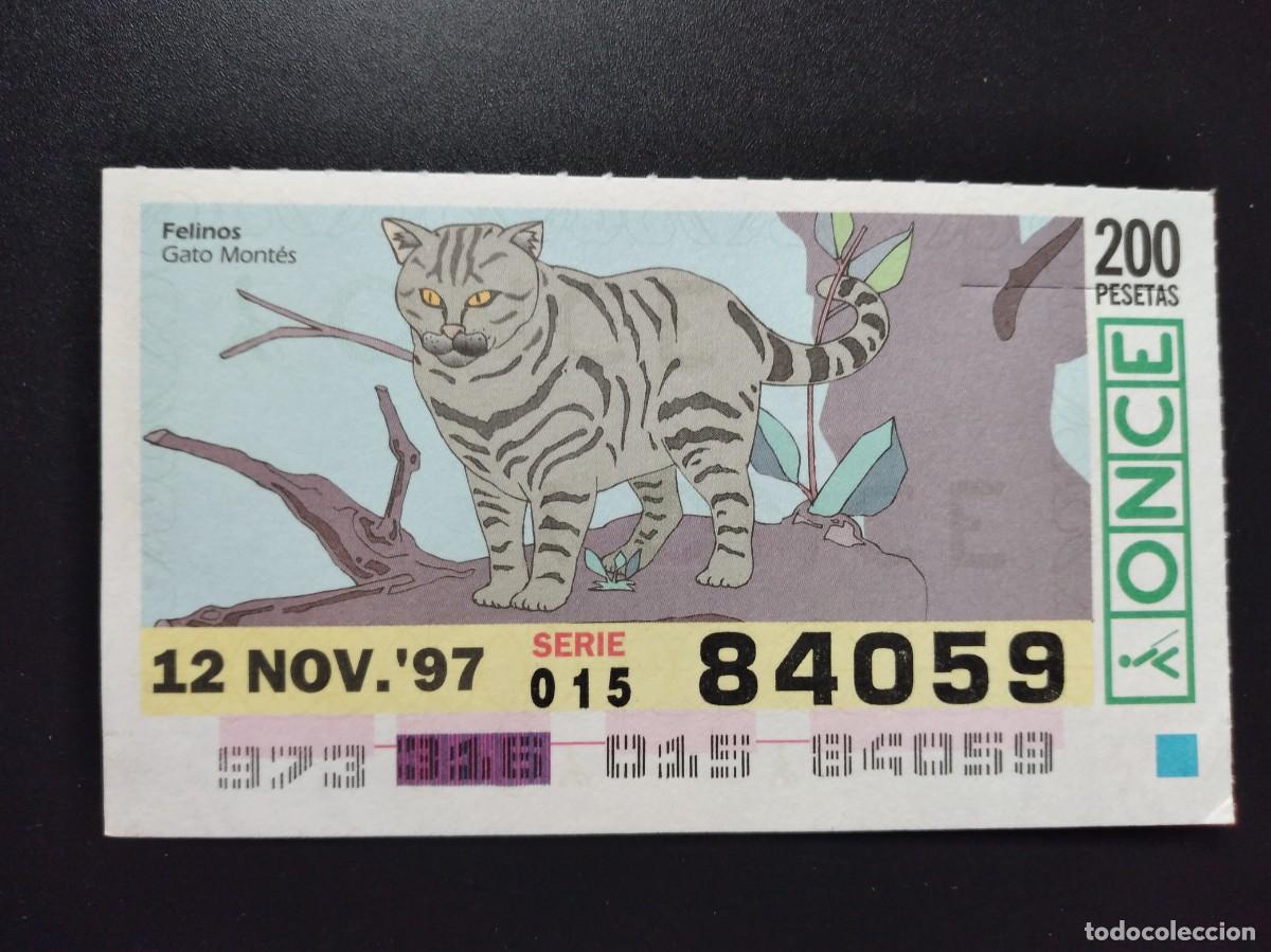 Cupones ONCE: CUP&Oacute;N ONCE FELINOS GATO MONT&Eacute;S 12 NOVIEMBRE 97 1997 84059