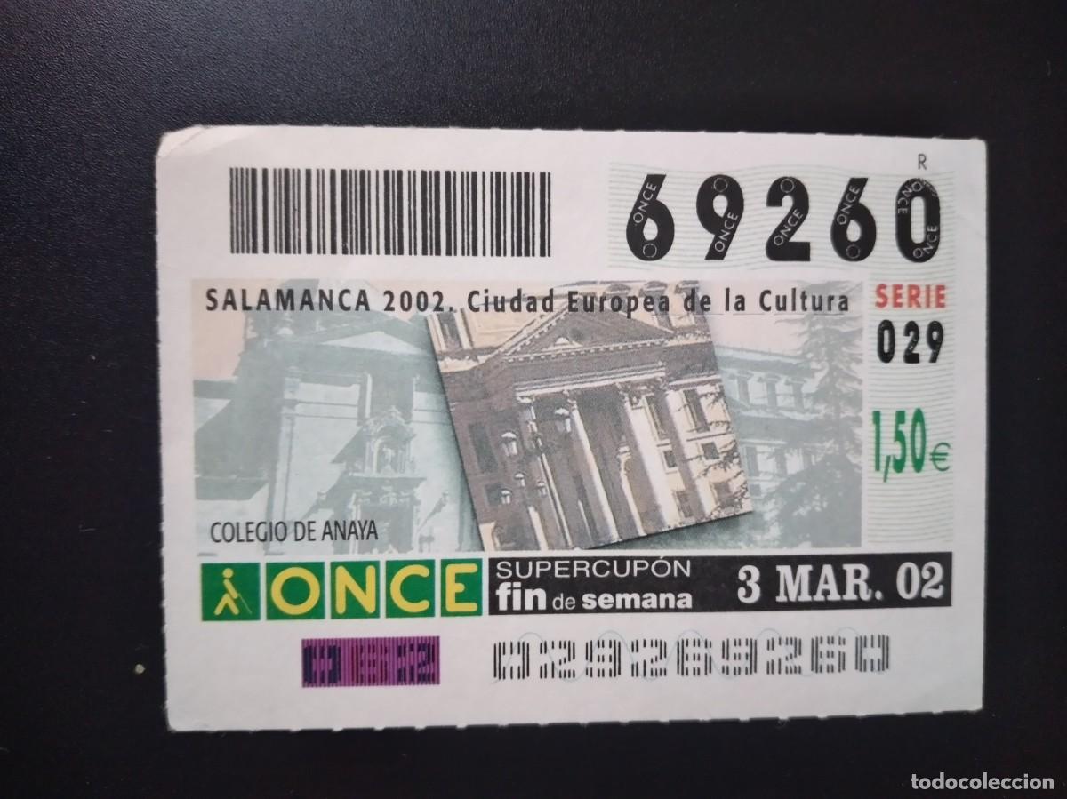 Cupones ONCE: CUP&Oacute;N ONCE SALAMANCA COLEGIO DE ANAYA CIUDAD EUROPEA CULTURA 3 MARZO 02 2002 69260
