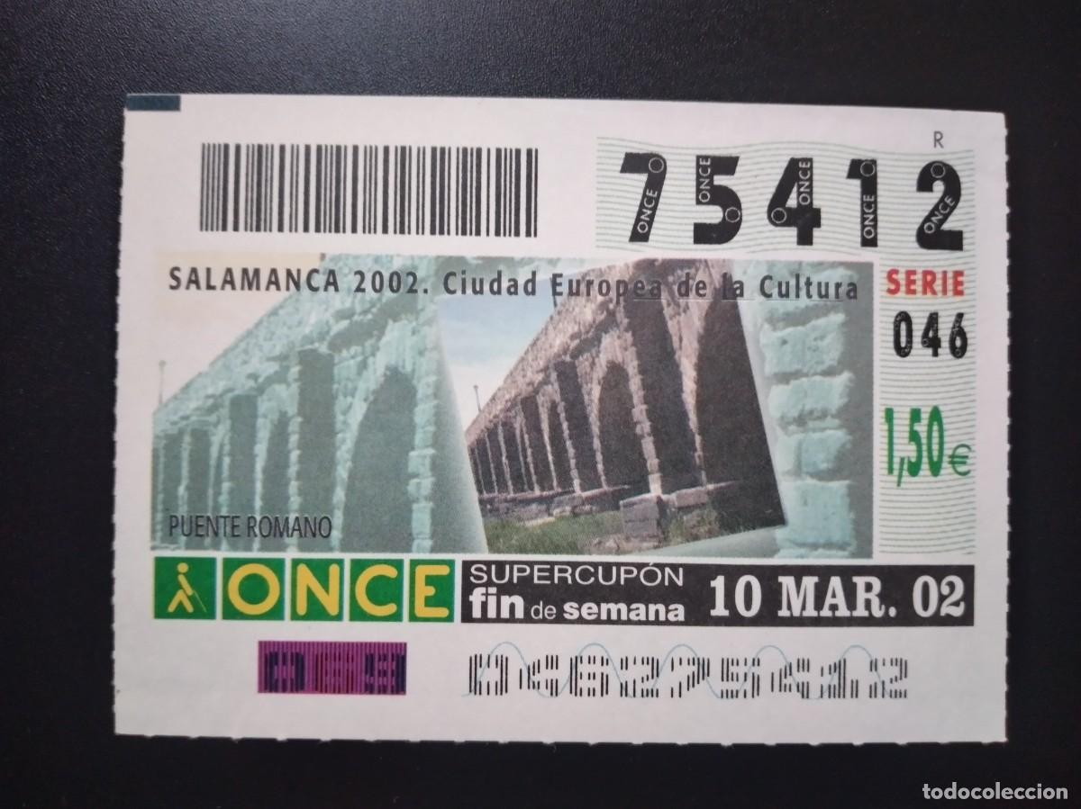 Cupones ONCE: CUP&Oacute;N ONCE SALAMANCA PUENTE ROMANO CIUDAD EUROPEA CULTURA 10 MARZO 02 2002 75412