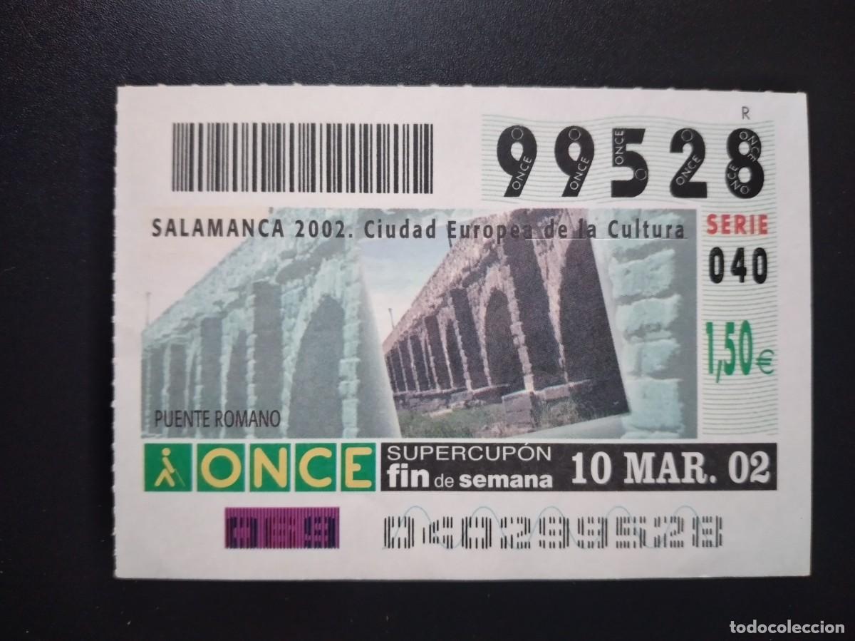 Cupones ONCE: CUP&Oacute;N ONCE SALAMANCA PUENTE ROMANO CIUDAD EUROPEA CULTURA 10 MARZO 02 2002 99528