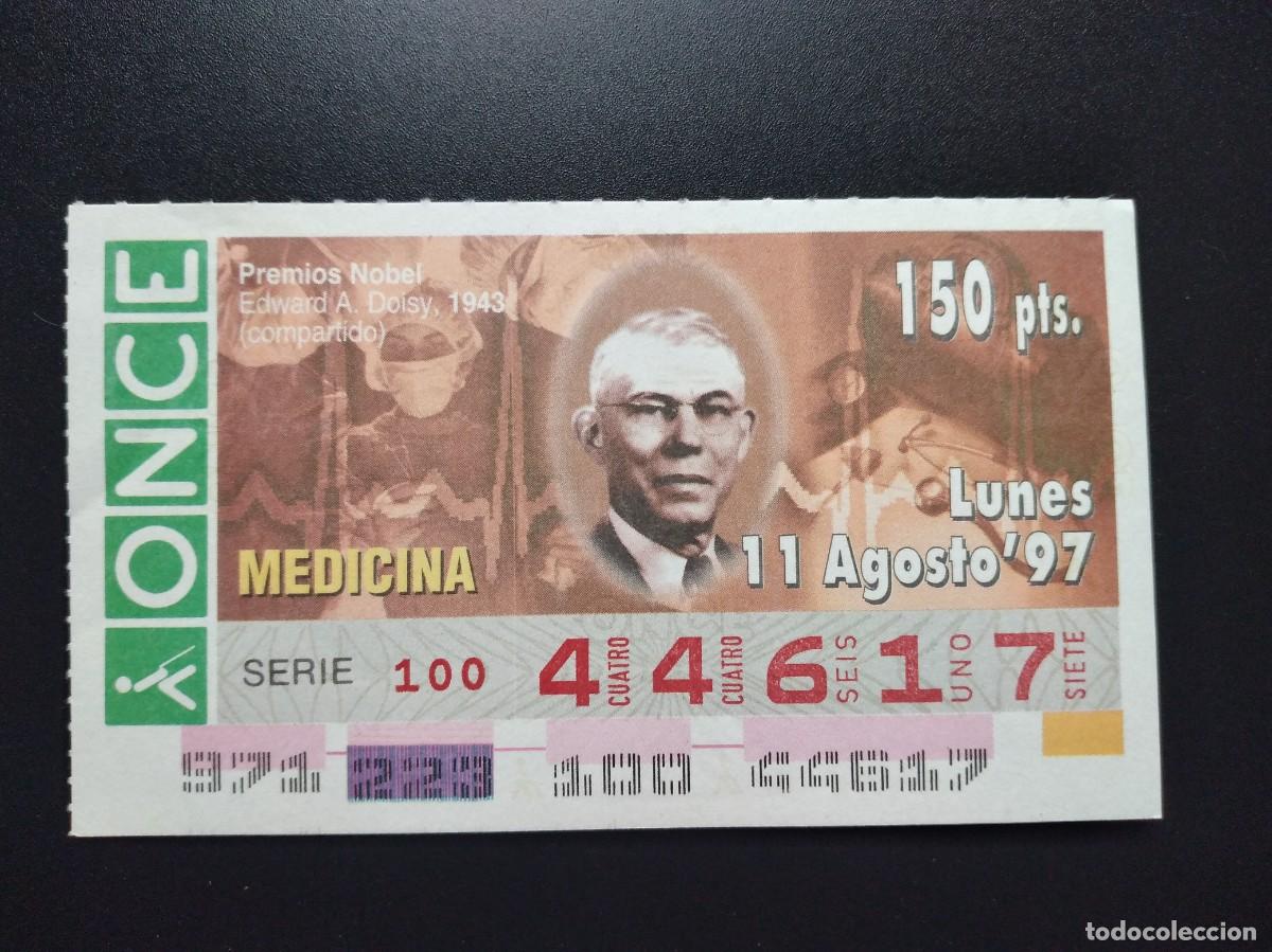 Cupones ONCE: CUP&Oacute;N ONCE PREMIOS NOBEL MEDICINA EDWARD A DOISY 1943 11 AGOSTO 97 1997 44617