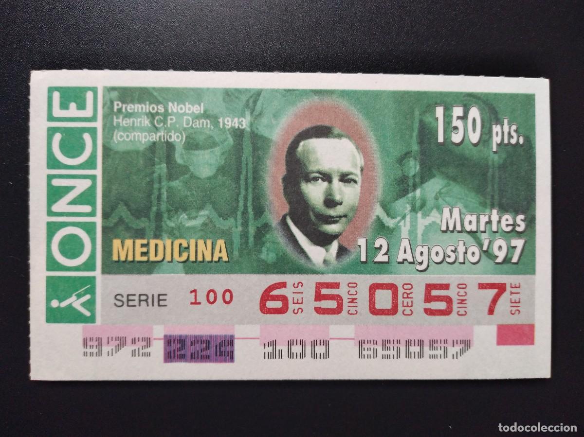 Cupones ONCE: CUP&Oacute;N ONCE PREMIOS NOBEL MEDICINA HENRIK C.P. DAM 1943 12 AGOSTO 97 1997 65057