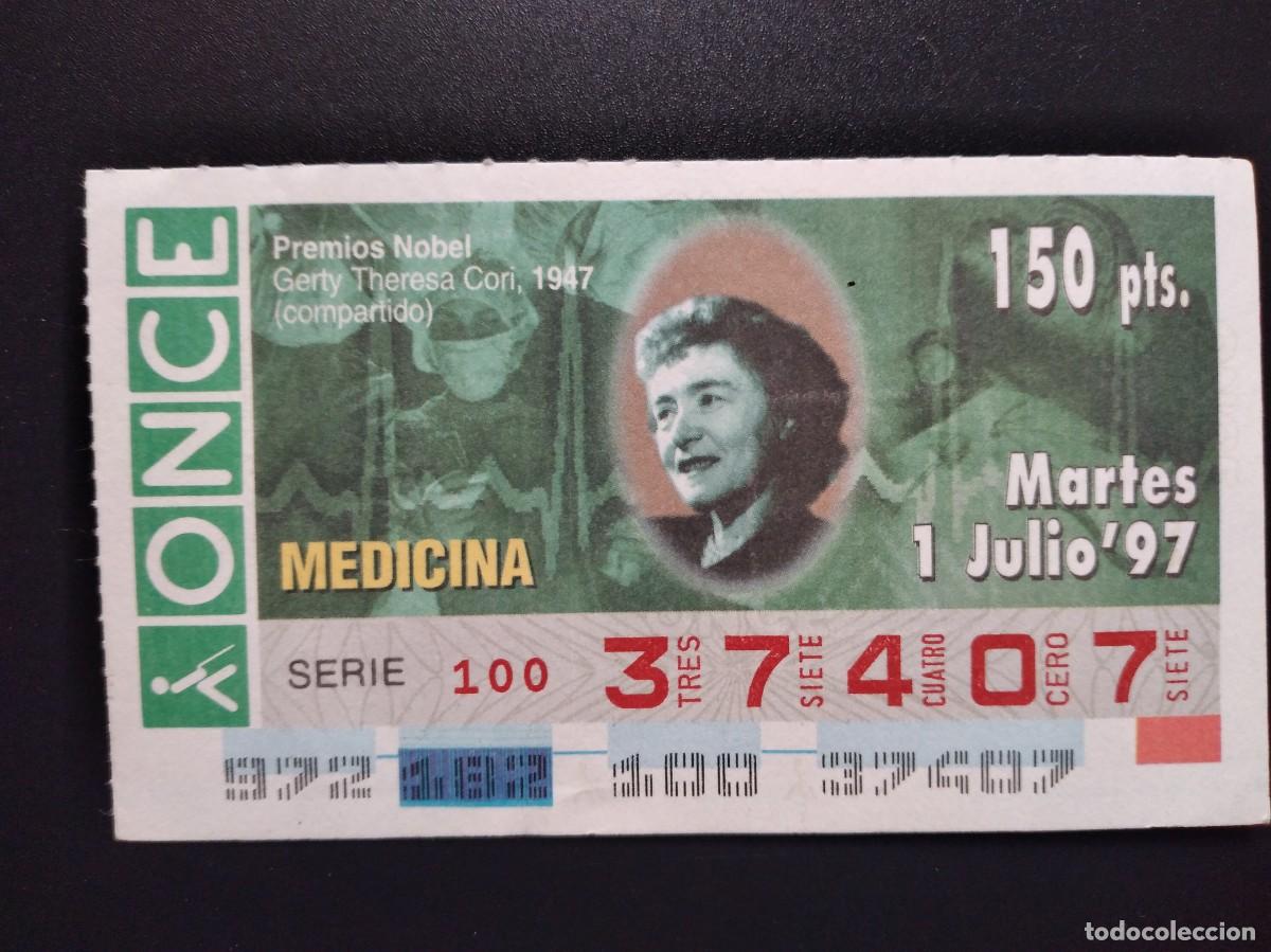 Cupones ONCE: CUP&Oacute;N ONCE PREMIOS NOBEL MEDICINA GERTY THERESA CORI 1947 1 JULIO 97 1997 37407