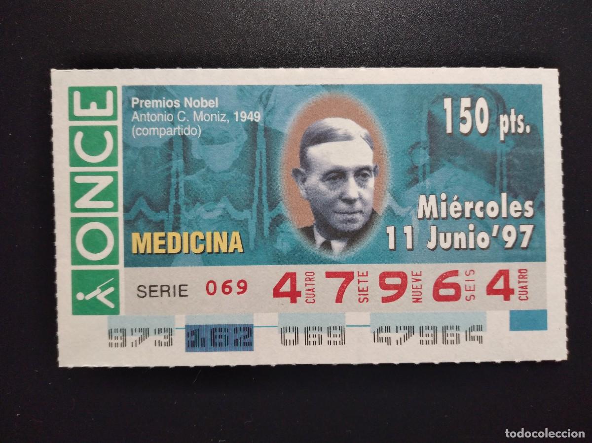 Cupones ONCE: CUP&Oacute;N ONCE PREMIOS NOBEL MEDICINA ANTONIO C. MONIZ 1949 11 JUNIO 97 1997 47964