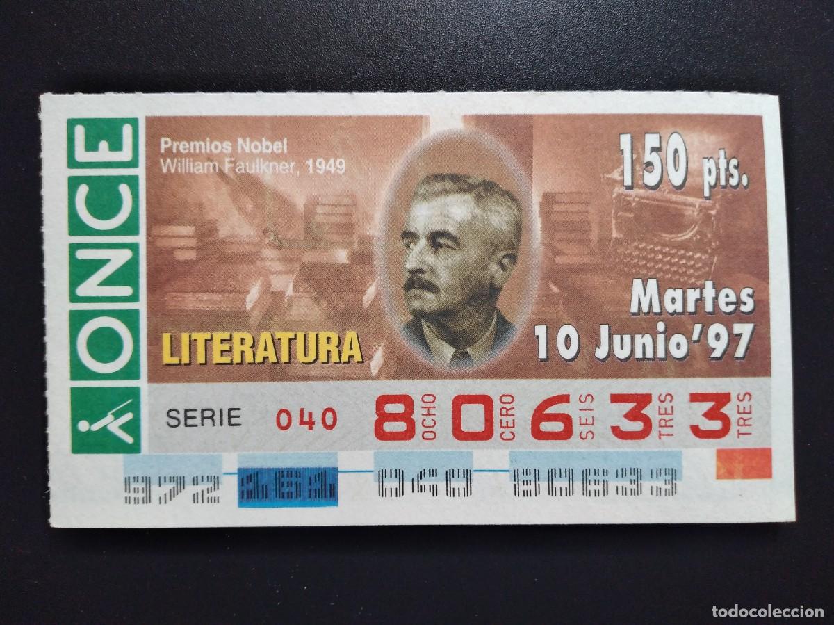Cupones ONCE: CUP&Oacute;N ONCE PREMIOS NOBEL LITERATURA WILLIAM FAULKNER 1949 10 JUNIO 97 1997 80633