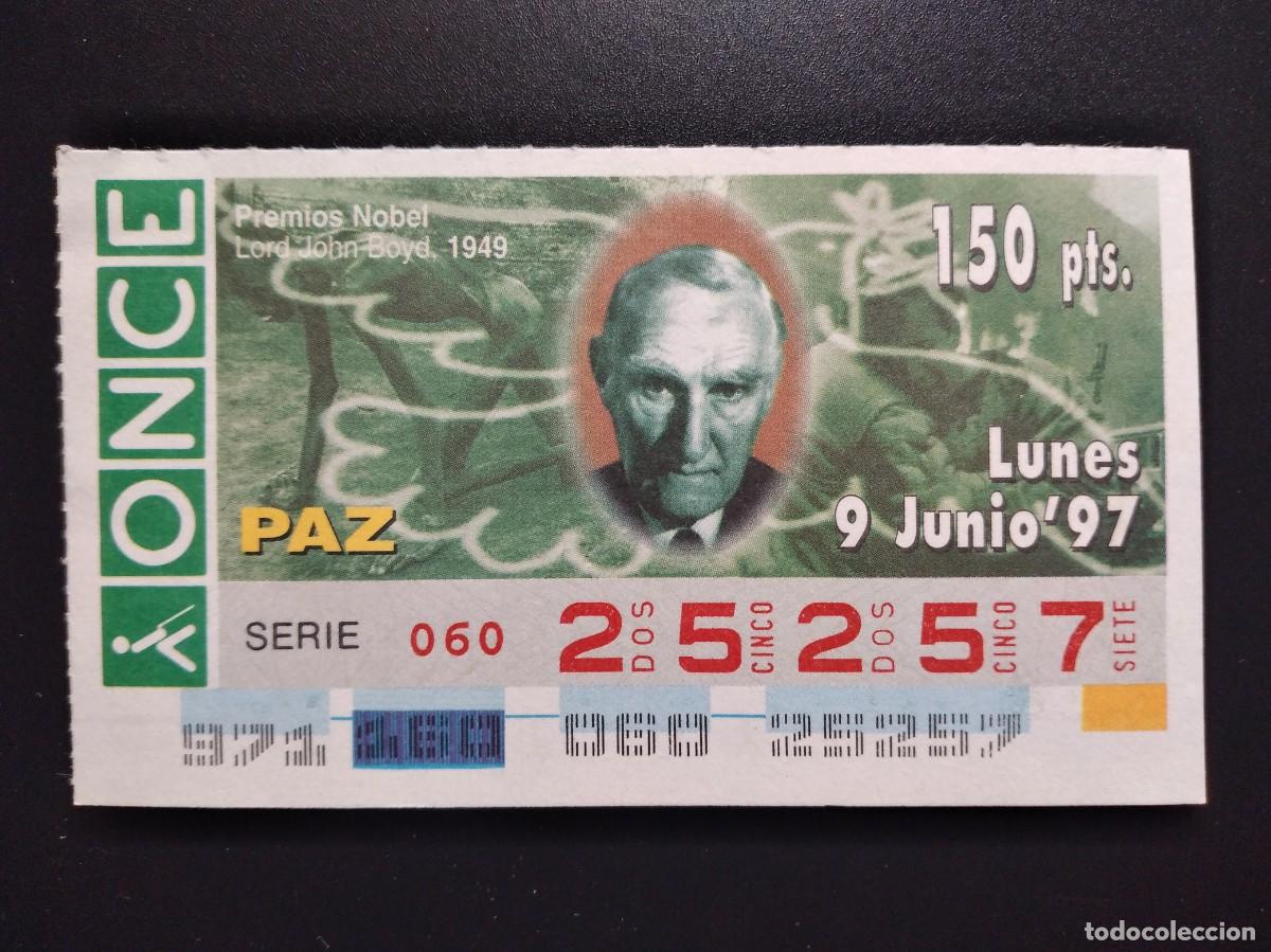 Cupones ONCE: CUP&Oacute;N ONCE PREMIOS NOBEL PAZ LORD JOHN BOYD 1949 9 JUNIO 97 1997 25257