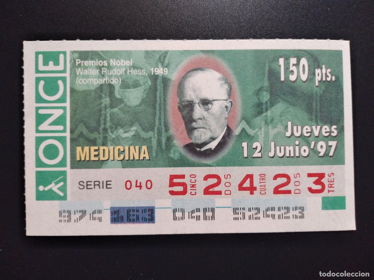 Cupones ONCE: CUP&Oacute;N ONCE PREMIOS NOBEL MEDICINA WALTER RUDOLF HESS 1949 12 JUNIO 97 1997 52423