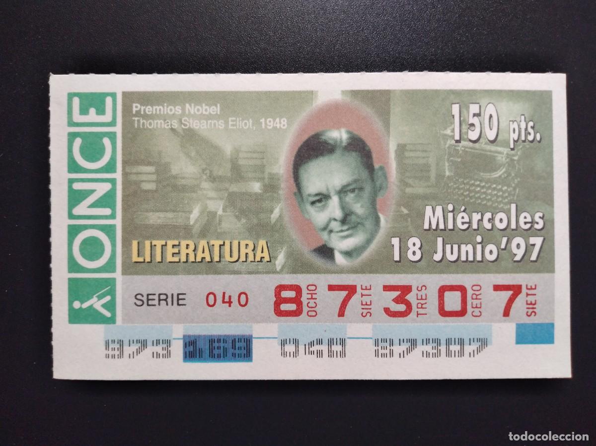 Cupones ONCE: CUP&Oacute;N ONCE PREMIOS NOBEL LITERATURA THOMAS STEARNS ELIOT 1948 18 JUNIO 97 1997 87307