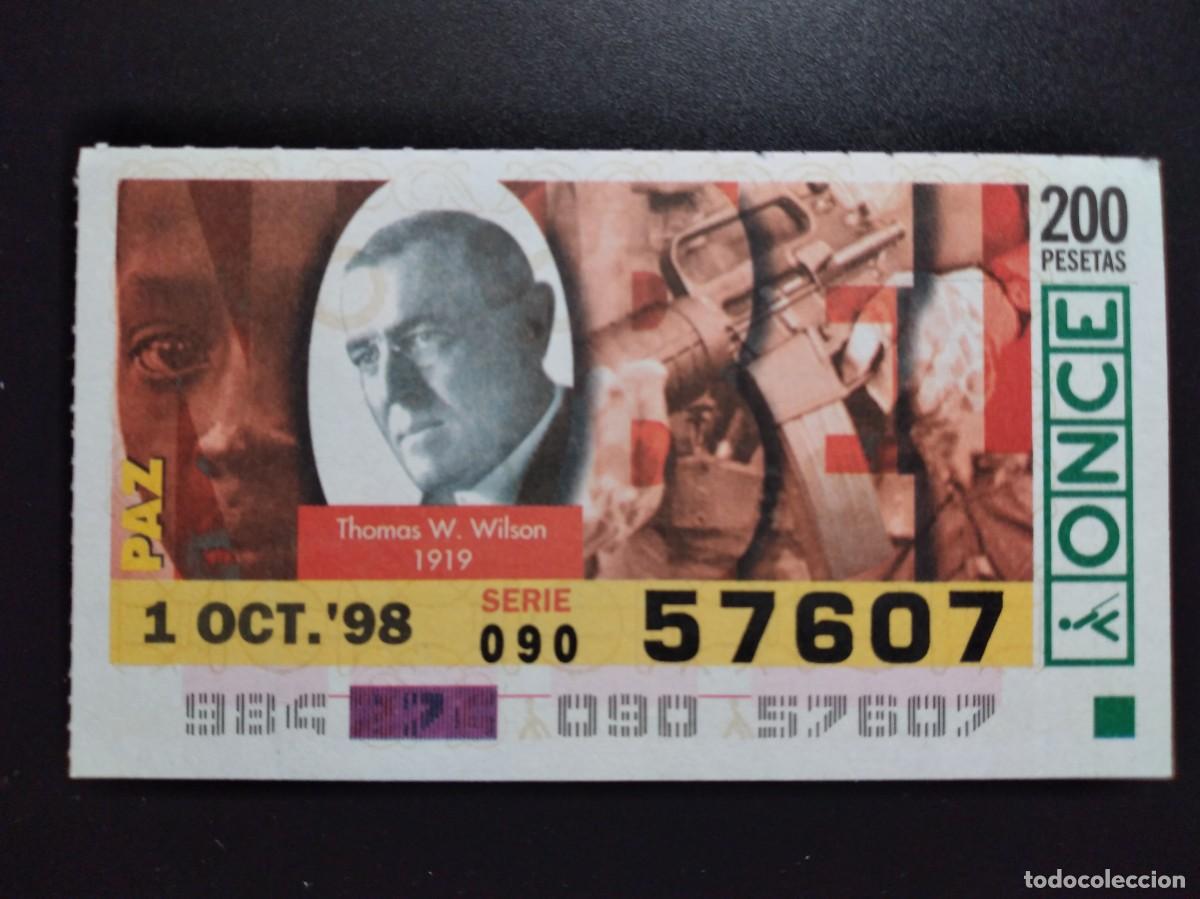 Cupones ONCE: CUP&Oacute;N ONCE PREMIOS NOBEL PAZ THOMAS W. WILSON 1919 1 OCTUBRE 98 1998 57607