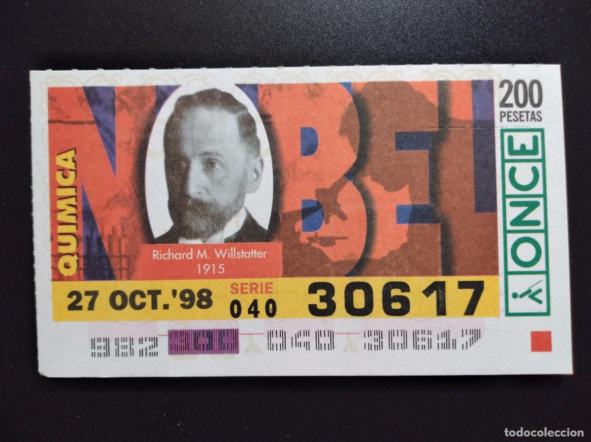 Cupones ONCE: CUP&Oacute;N ONCE PREMIOS NOBEL QU&Iacute;MICA RICHARS M. WILLSTATTER 1915 27 OCTUBRE 98 1998 30617