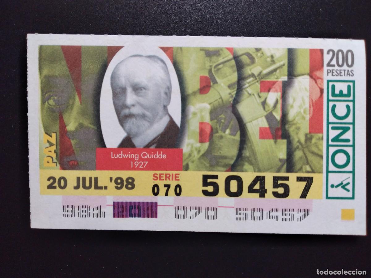 Cupones ONCE: CUP&Oacute;N ONCE PREMIOS NOBEL PAZ LUDWING QUIDDE1927 20 JULIO 98 1998 50457