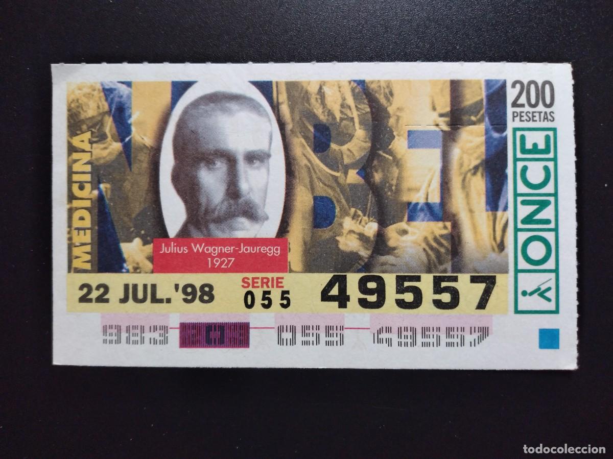 Cupones ONCE: CUP&Oacute;N ONCE PREMIOS NOBEL MEDICINA JULIUS WAGNER JAUREGG 1927 22 JULIO 98 1998 49557