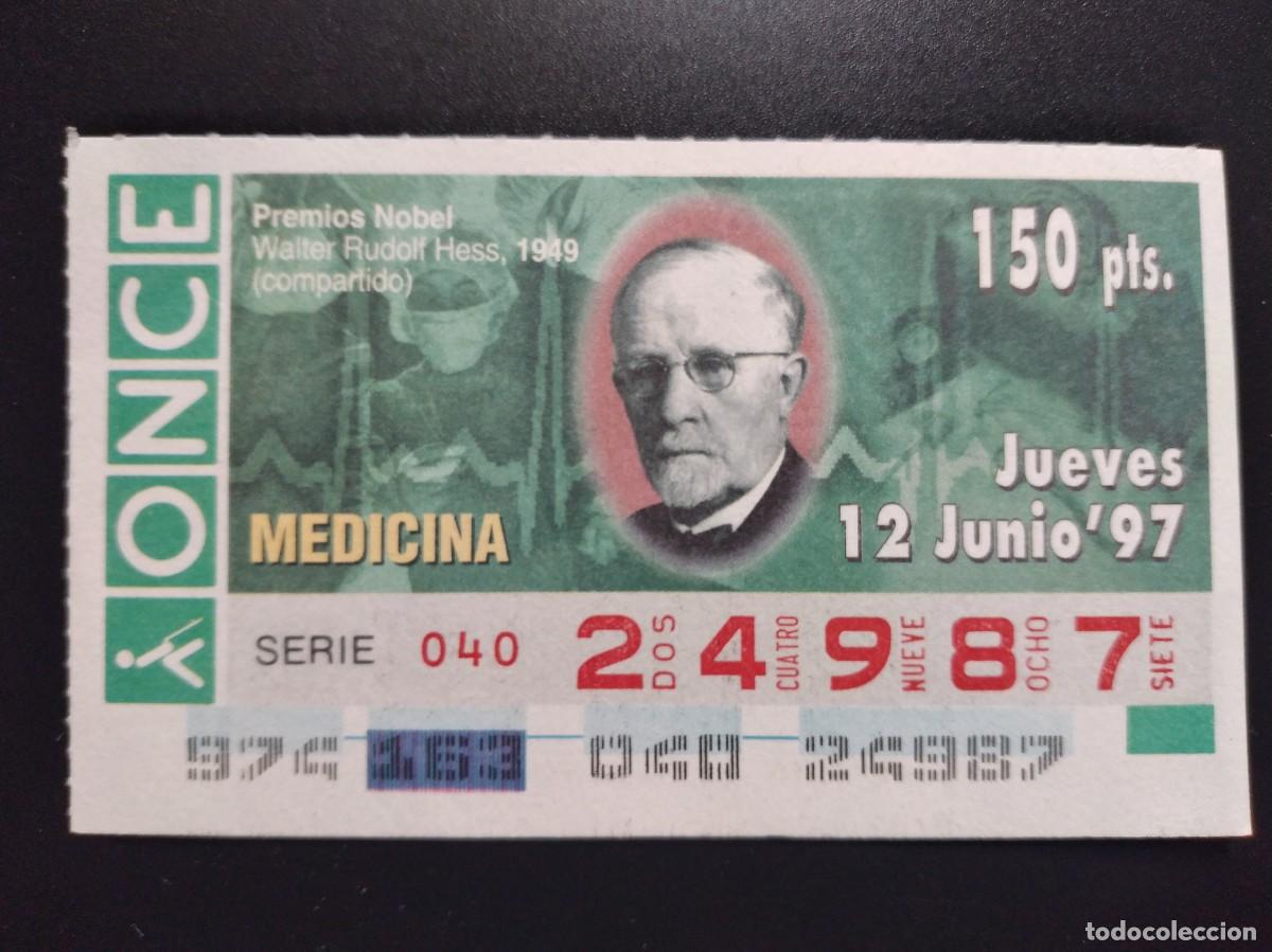 Cupones ONCE: CUP&Oacute;N ONCE PREMIOS NOBEL MEDICINA WALTER RUDOLF HESS 1949 12 JUNIO 97 1997 24987
