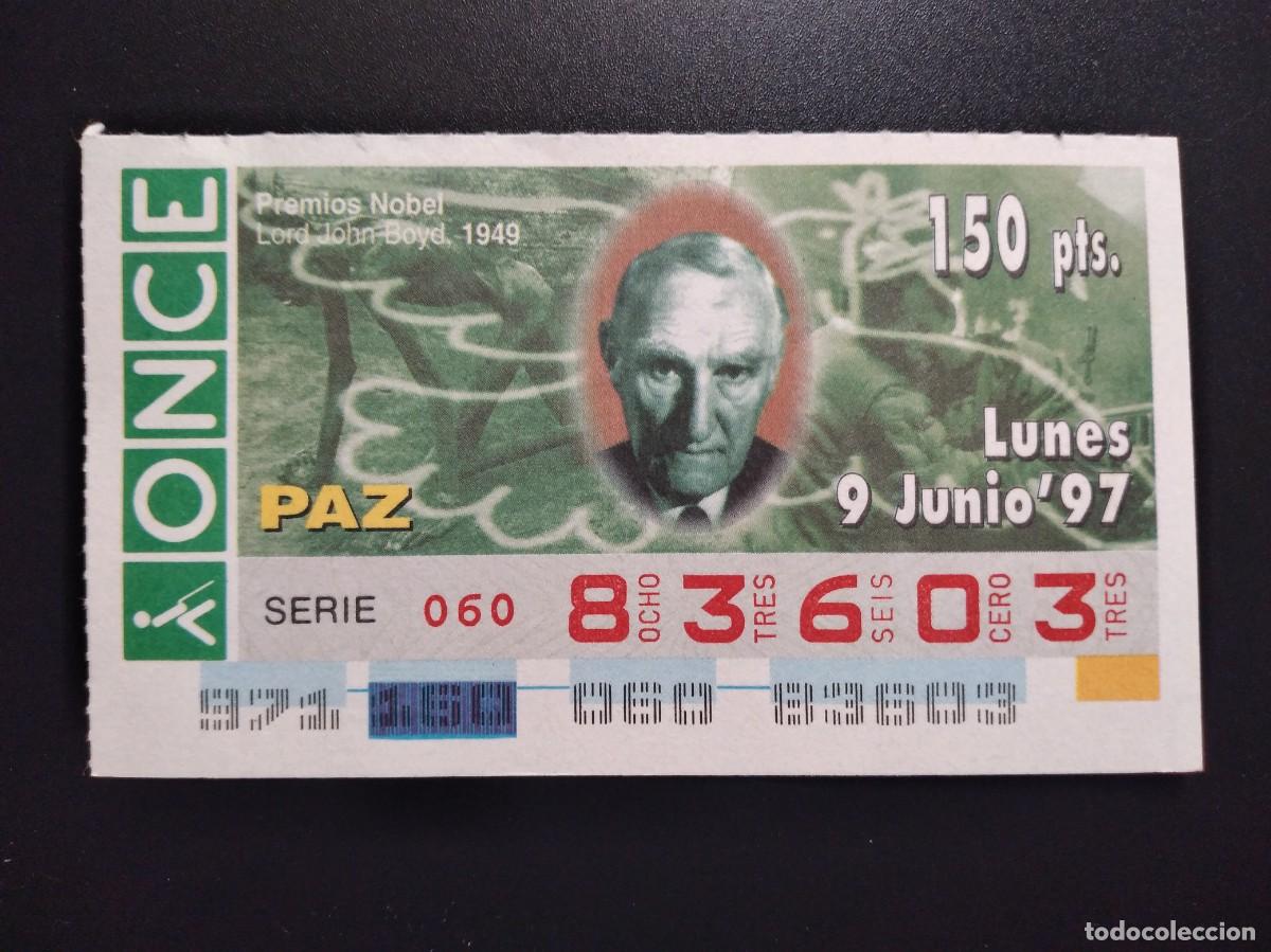 Cupones ONCE: CUP&Oacute;N ONCE PREMIOS NOBEL PAZ LORD JOHN BOYD 1949 9 JUNIO 97 1997 83603