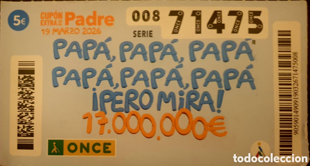 Cupones ONCE: N&deg; 71475 (19/MARZO/2026)-DIA DEL PADRE