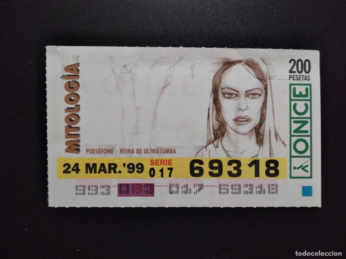 Cupones ONCE: CUP&Oacute;N ONCE MITOLOG&Iacute;A PERS&Eacute;FONE REINA DE ULTRATUMBA 24 MARZO 99 1999 69318