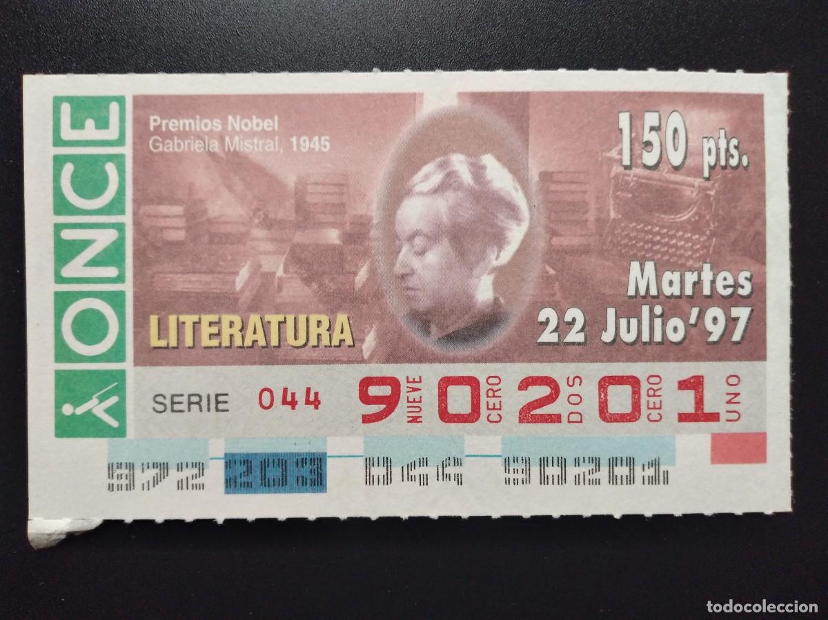 Cupones ONCE: CUP&Oacute;N ONCE PREMIOS NOBEL LITERATURA GABRIELA MISTRAL 1945 22 JULIO 97 1997 90201