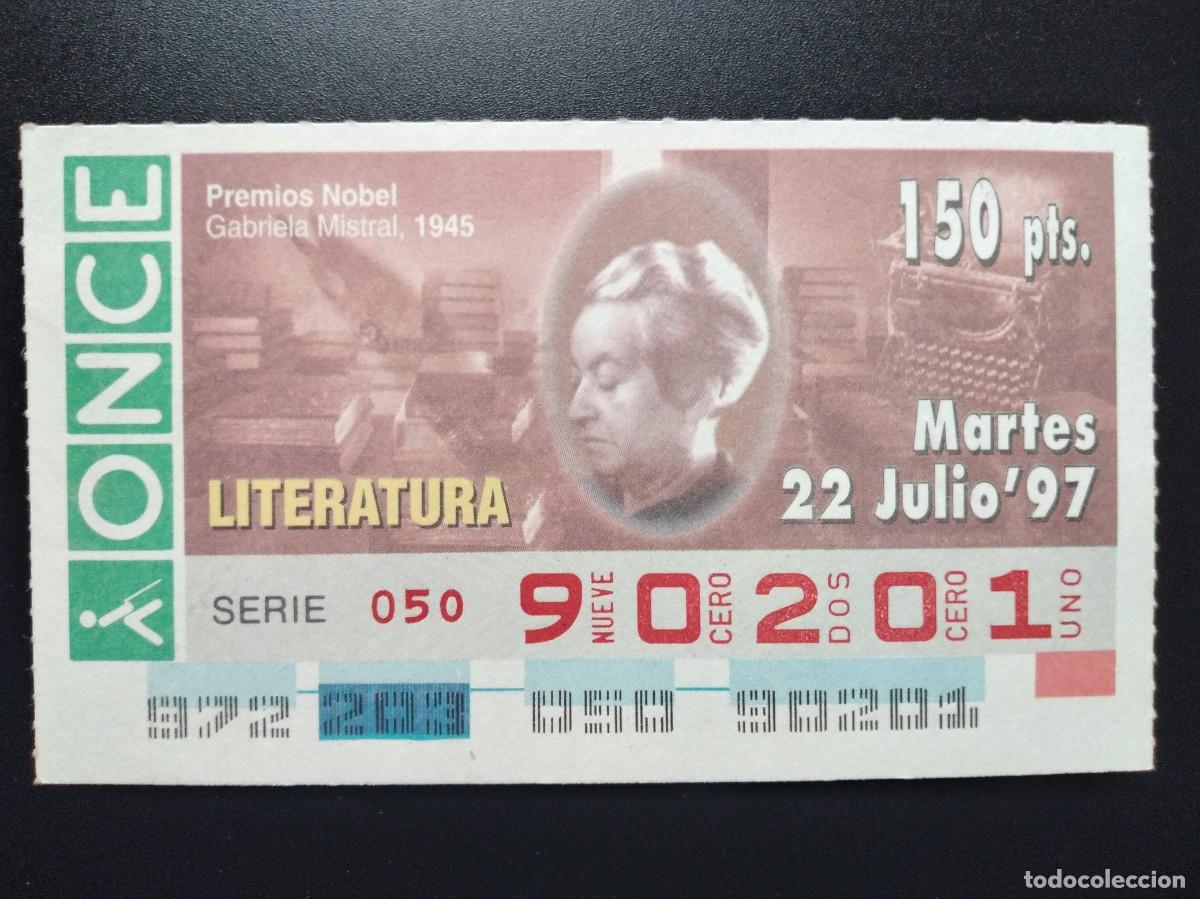 Cupones ONCE: CUP&Oacute;N ONCE PREMIOS NOBEL LITERATURA GABRIELA MISTRAL 1945 22 JULIO 97 1997 90201