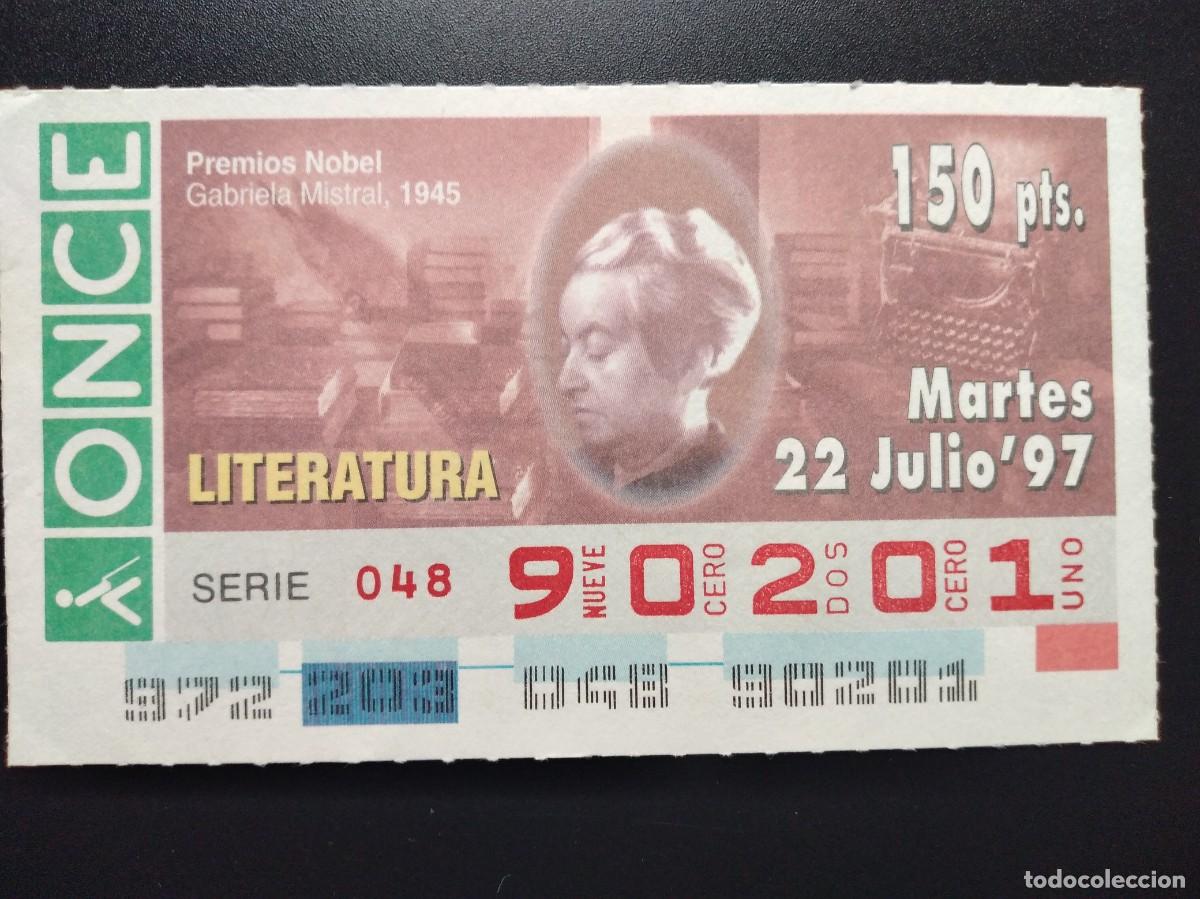 Cupones ONCE: CUP&Oacute;N ONCE PREMIOS NOBEL LITERATURA GABRIELA MISTRAL 1945 22 JULIO 97 1997 90201