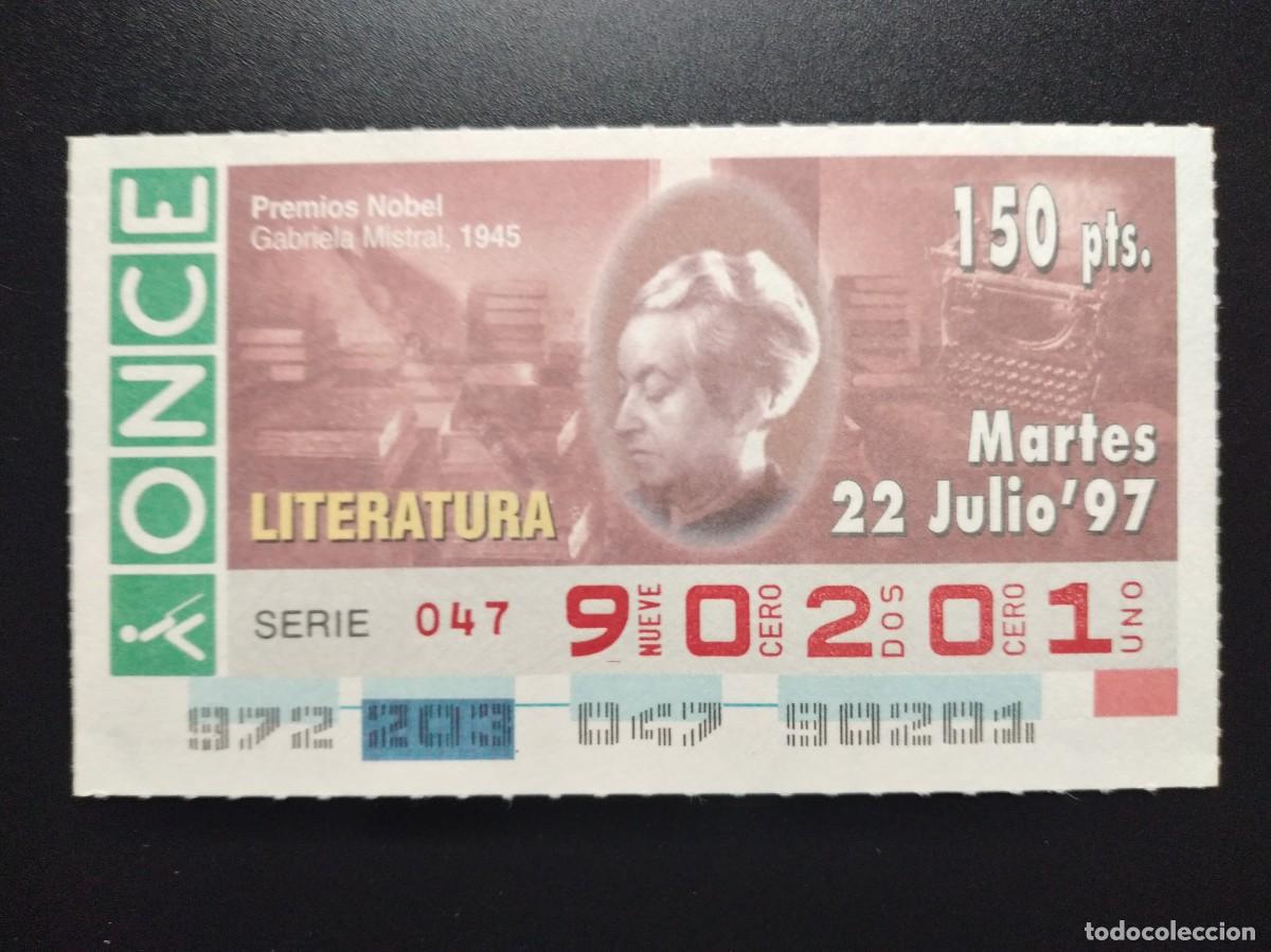 Cupones ONCE: CUP&Oacute;N ONCE PREMIOS NOBEL LITERATURA GABRIELA MISTRAL 1945 22 JULIO 97 1997 90201