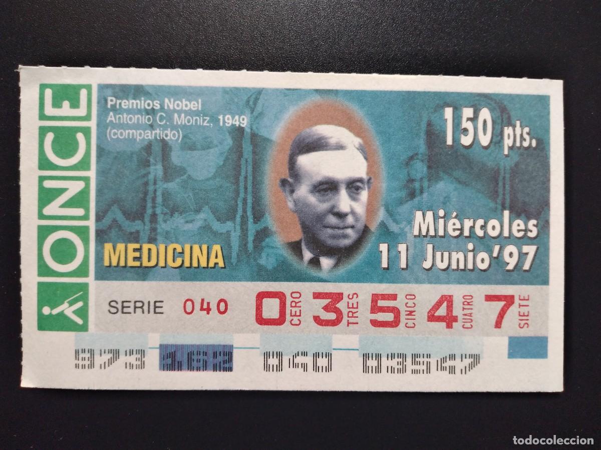 Cupones ONCE: CUP&Oacute;N ONCE PREMIOS NOBEL MEDICINA ANTONIO C. MONIZ 1949 11 JUNIO 97 1997 03547