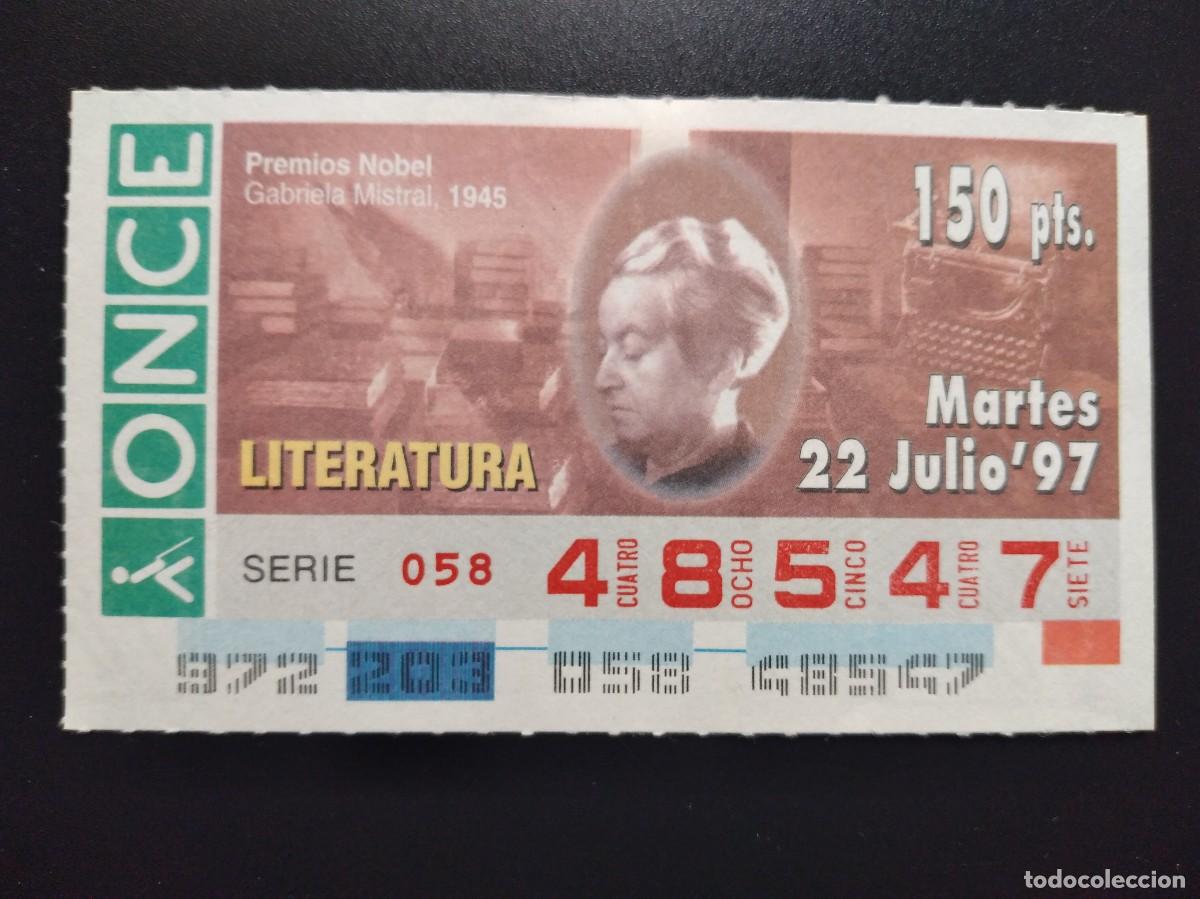 Cupones ONCE: CUP&Oacute;N ONCE PREMIOS NOBEL LITERATURA GABRIELA MISTRAL 1945 22 JULIO 97 1997 48547