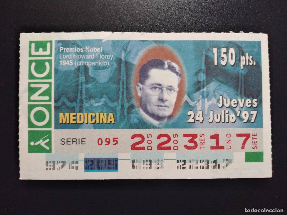 Cupones ONCE: CUP&Oacute;N ONCE PREMIOS NOBEL MEDICINA LORD HOWARD FLOREY 1945 24 JULIO 97 1997 22317