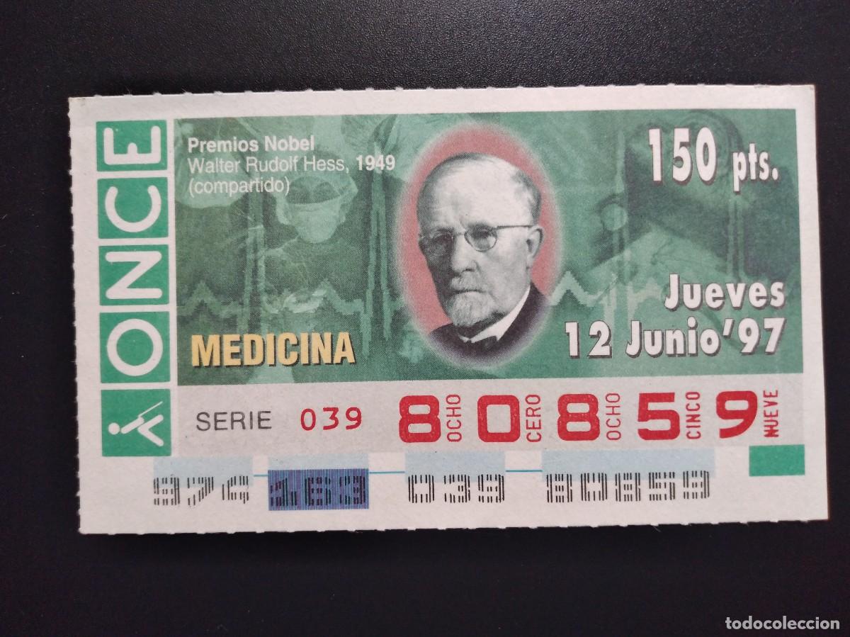 Cupones ONCE: CUP&Oacute;N ONCE PREMIOS NOBEL MEDICINA WALTER RUDOLF HESS 1949 12 JUNIO 97 1997 80859