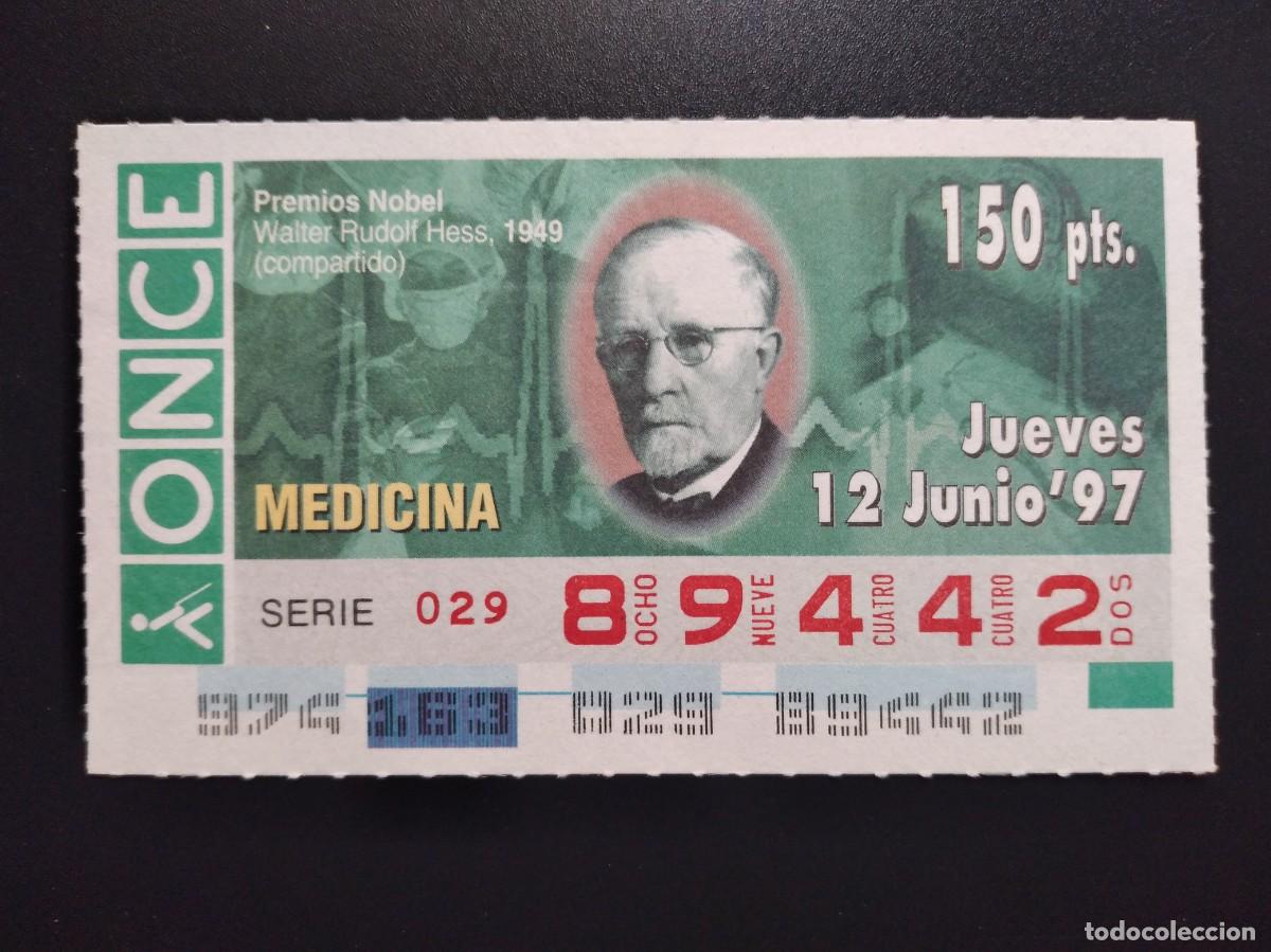 Cupones ONCE: CUP&Oacute;N ONCE PREMIOS NOBEL MEDICINA WALTER RUDOLF HESS 1949 12 JUNIO 97 1997 89442