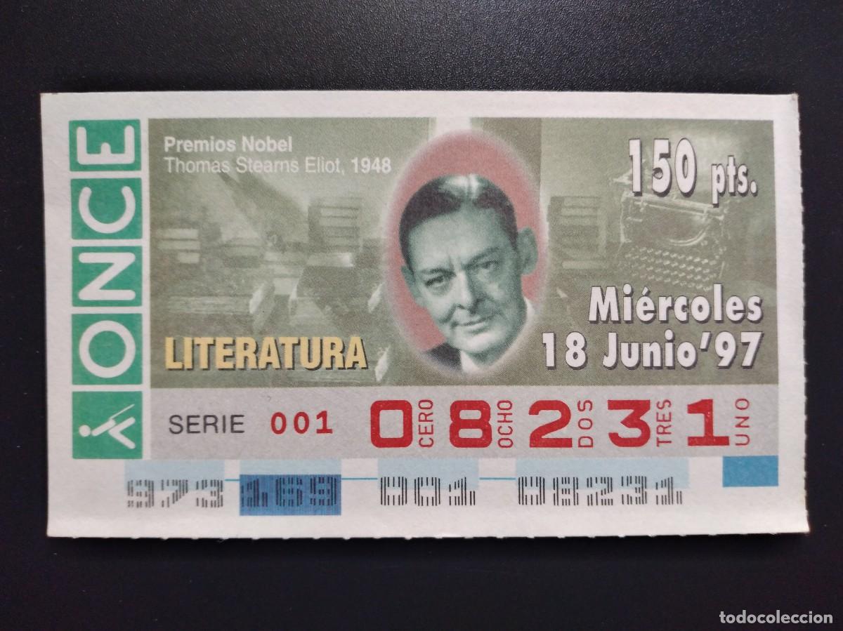 Cupones ONCE: CUP&Oacute;N ONCE PREMIOS NOBEL LITERATURA THOMAS STEARNS ELIOT 1948 18 JUNIO 97 1997 08231
