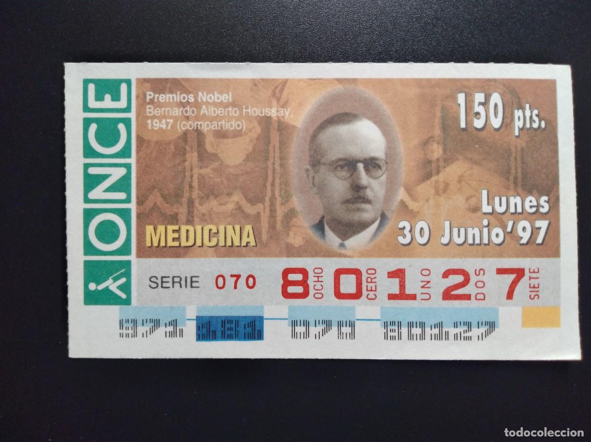 Cupones ONCE: CUP&Oacute;N ONCE PREMIOS NOBEL MEDICINA BERNARDO ALBERTO HOUSSAY 1947 30 JUNIO 97 1997 80127