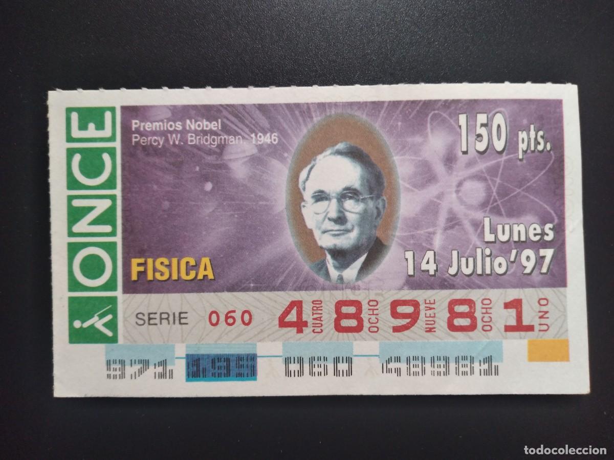 Cupones ONCE: CUP&Oacute;N ONCE PREMIOS NOBEL F&Iacute;SICA PERCY W. BRIDGMAN 1946 14 JULIO 97 1997 48981