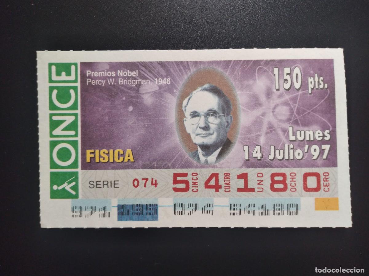 Cupones ONCE: CUP&Oacute;N ONCE PREMIOS NOBEL F&Iacute;SICA PERCY W. BRIDGMAN 1946 14 JULIO 97 1997 54180