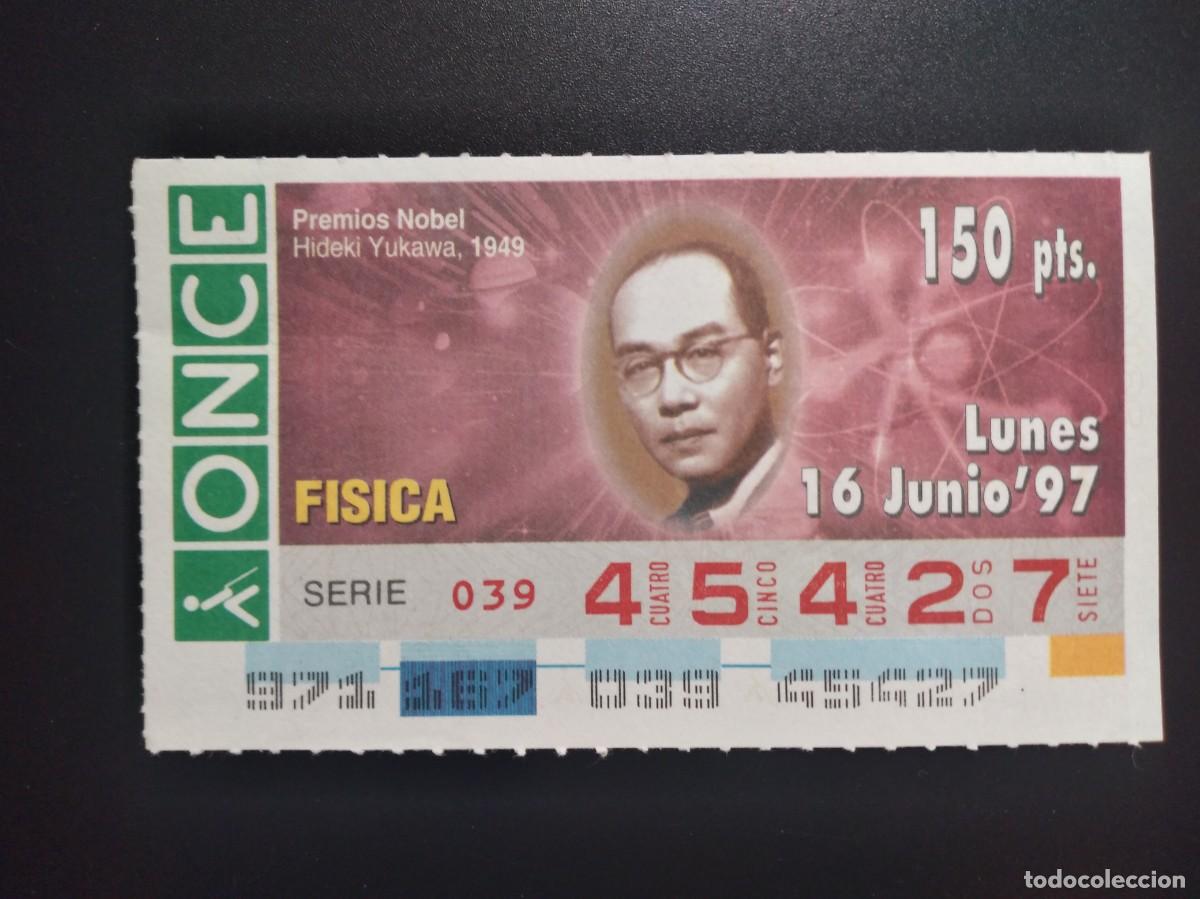 Cupones ONCE: CUP&Oacute;N ONCE PREMIOS NOBEL F&Iacute;SICA HIDEKI YUKAWA 16 JUNIO 97 1997 45427