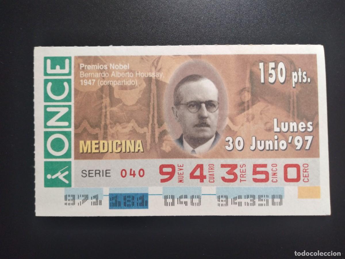 Cupones ONCE: CUP&Oacute;N ONCE PREMIOS NOBEL MEDICINA BERNARDO ALBERTO HOUSSAY 1947 30 JUNIO 97 1997 94350