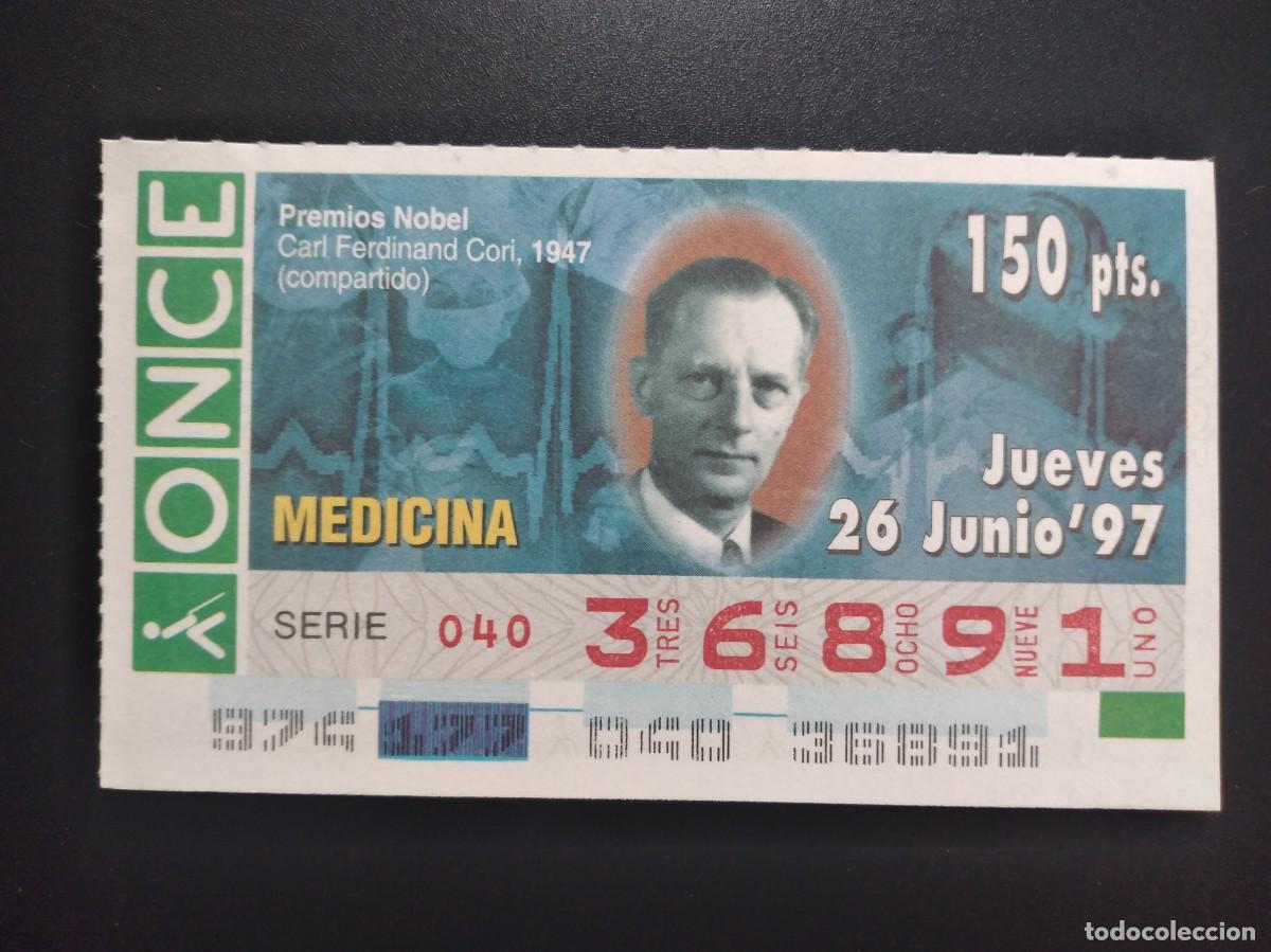 Cupones ONCE: CUP&Oacute;N ONCE PREMIOS NOBEL MEDICINA CARL FERDINAND CORI 1947 26 JUNIO 97 1997 36891