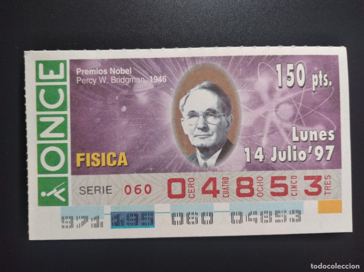 Cupones ONCE: CUP&Oacute;N ONCE PREMIOS NOBEL F&Iacute;SICA PERCY W. BRIDGMAN 1946 14 JULIO 97 1997 04853