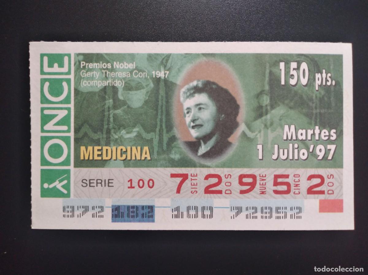 Cupones ONCE: CUP&Oacute;N ONCE PREMIOS NOBEL MEDICINA GERTY THERESA CORI 1947 1 JULIO 97 1997 72952