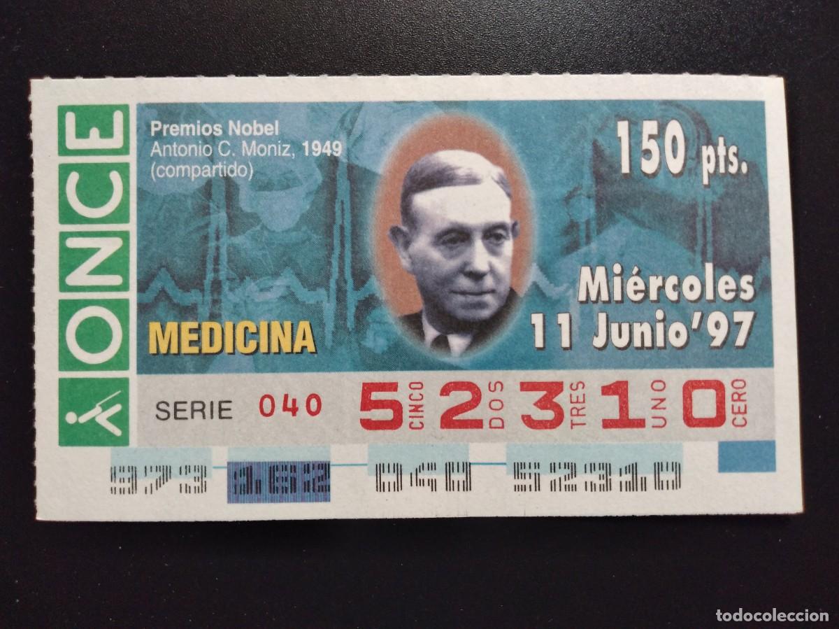 Cupones ONCE: CUP&Oacute;N ONCE PREMIOS NOBEL MEDICINA ANTONIO C. MONIZ 1949 11 JUNIO 97 1997 52310