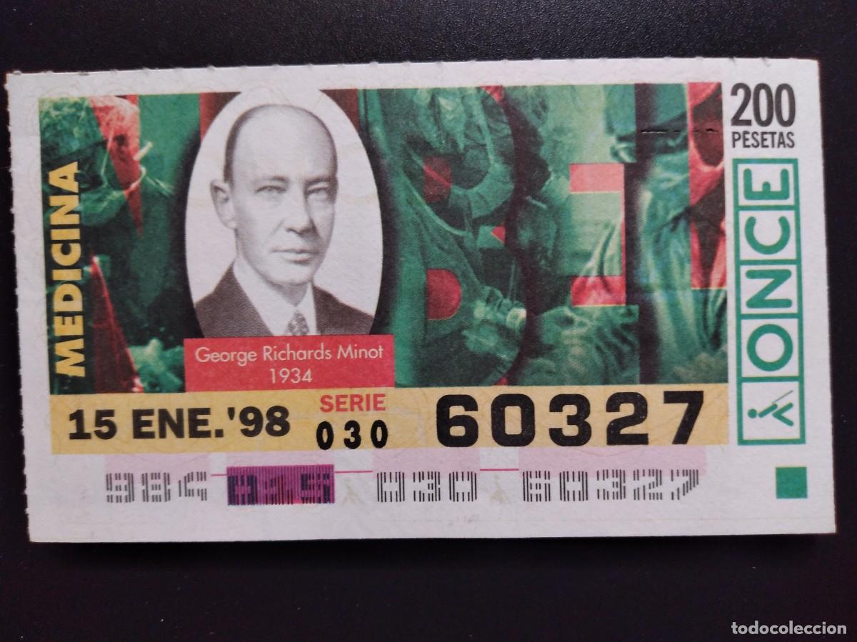 Cupones ONCE: CUP&Oacute;N ONCE PREMIOS NOBEL MEDICINA GEORGE RICHARDS MINOT 1934 15 ENERO 98 1998 60327