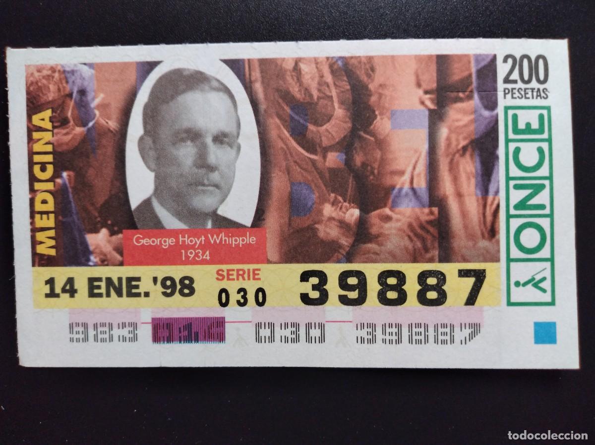 Cupones ONCE: CUP&Oacute;N ONCE PREMIOS NOBEL MEDICINA GEORGE HOYT WHIPPLE 1934 14 ENERO 98 1998 39887