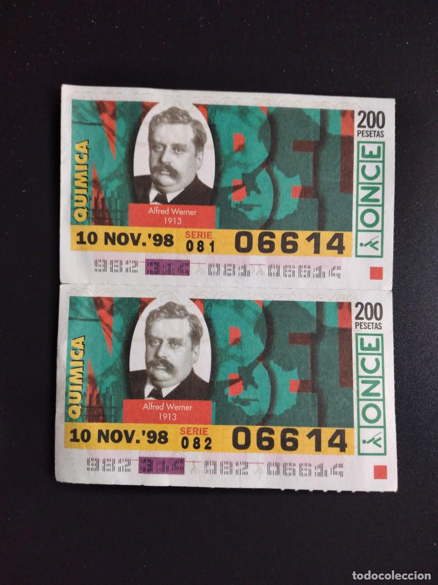 Cupones ONCE: 2 CUP&Oacute;N ONCE PREMIOS NOBEL QU&Iacute;MICA ALDRED WERNER 10 NOVIEMBRE 98 1998 06614